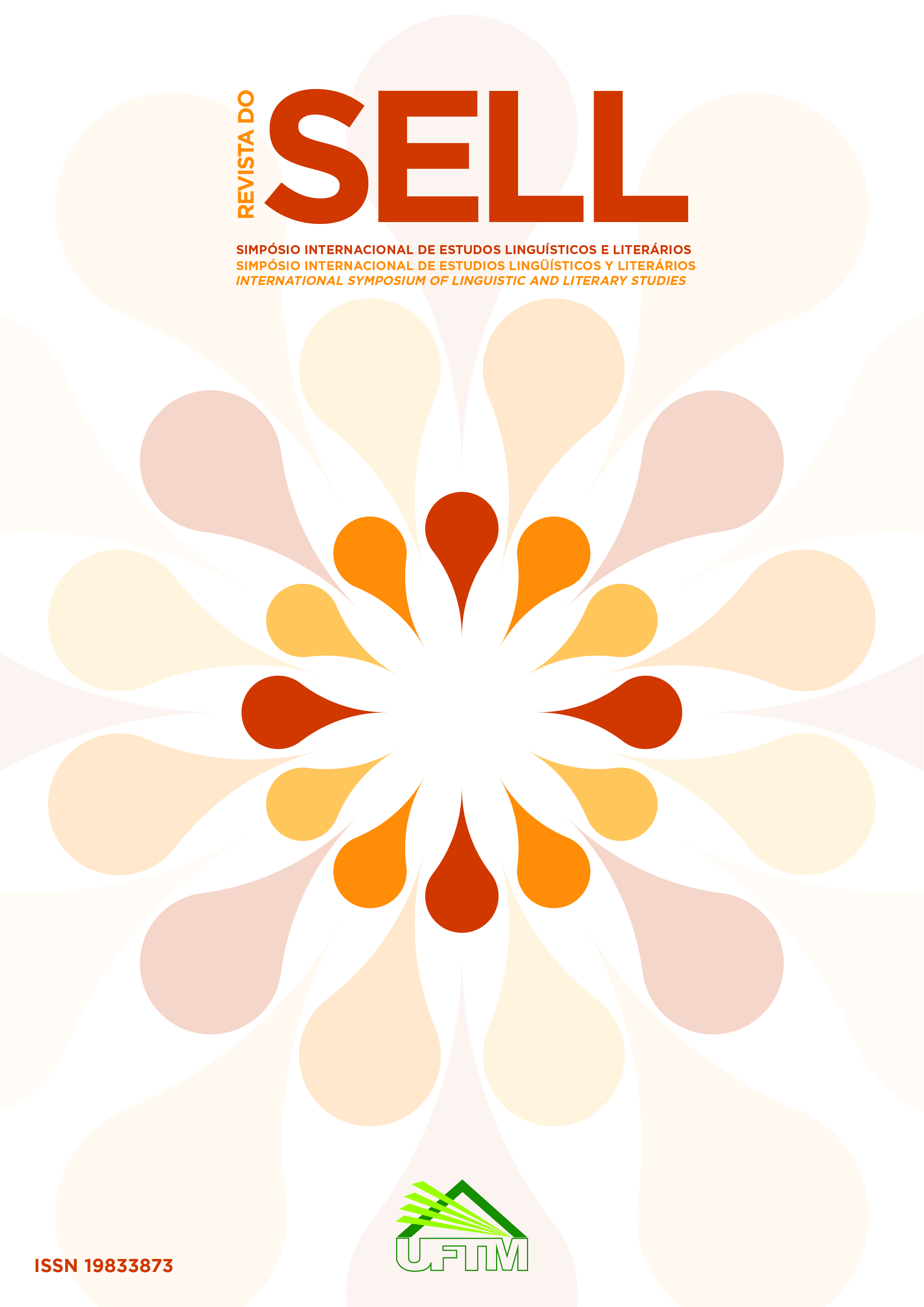 					Visualizar v. 11 n. 1 (2022): Revista do SELL - Estudos Linguísticos e Literários
				